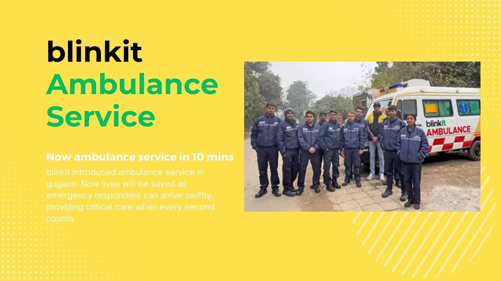 Blinkit Launches 10-Minute Ambulance Service in Gurugram: A Game-Changer in Emergency Response